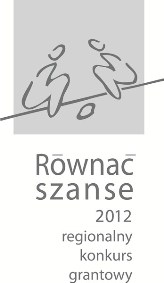 Program "Równać Szanse" - regionalny konkurs grantowy