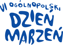 VI Og&oacute;lnopolski Dzień Marzeń