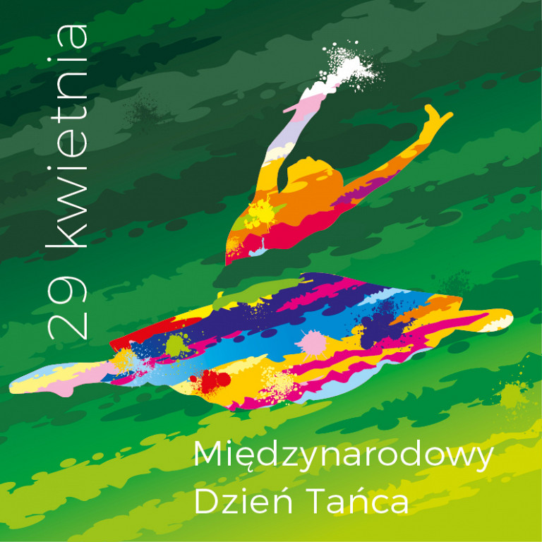 29 kwietnia obchodzimy Międzynarodowy Dzień Tańca