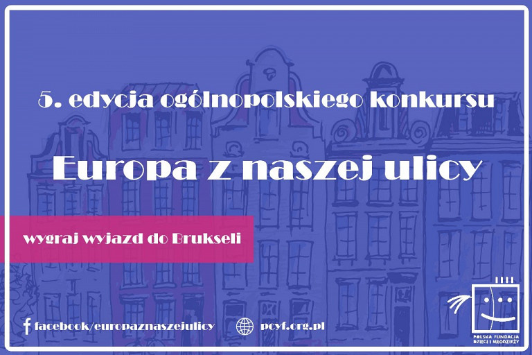 Ogólnopolski konkurs – Europa z naszej ulicy