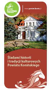 Śladami historii i tradycji kulturowych Powiatu Konińskiego